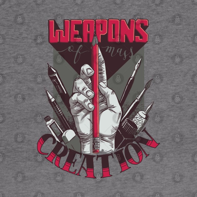 Weapons of Mass Creation by Studio Mootant